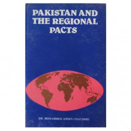 Pakistan and the Regional Pacts